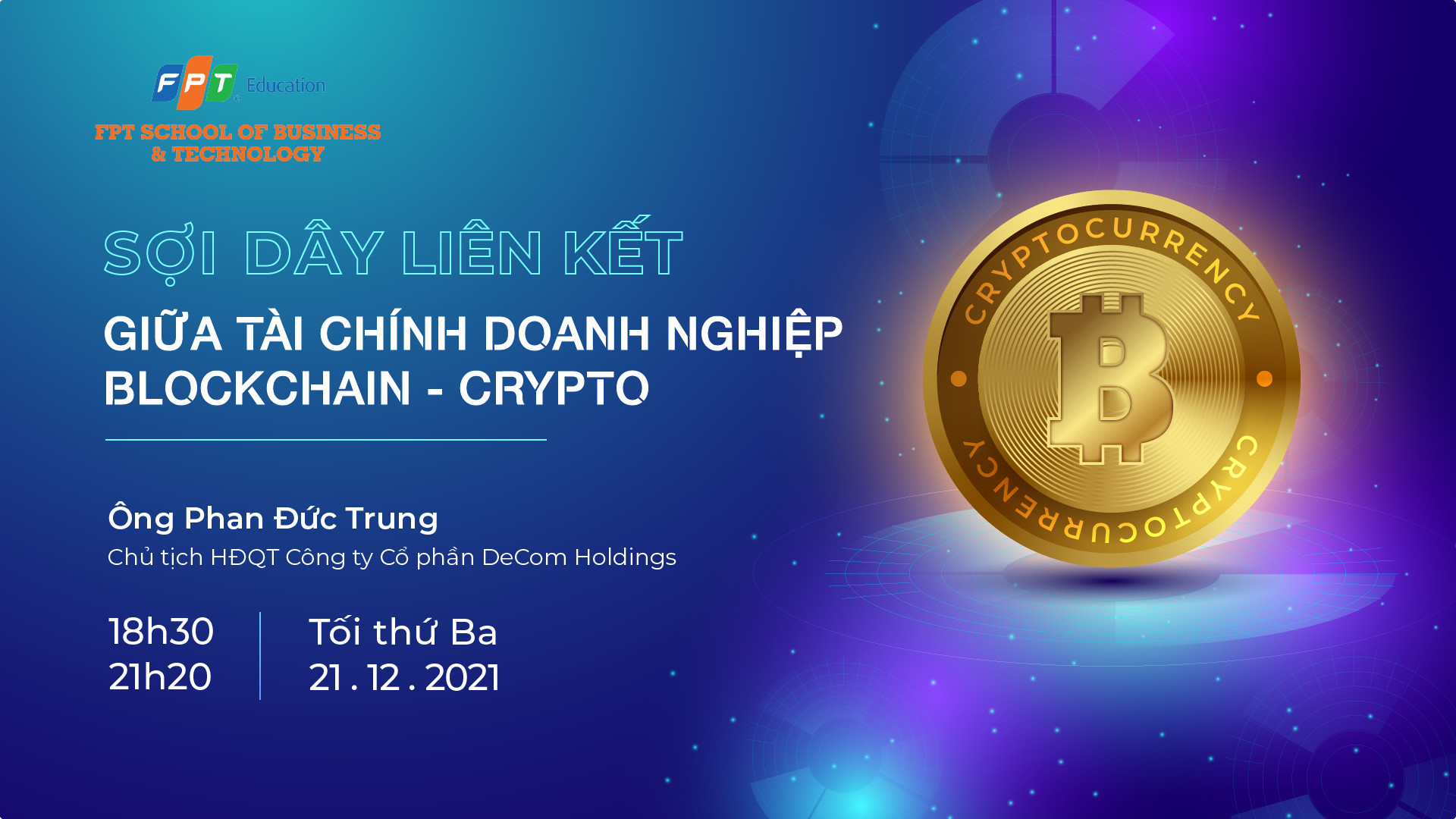 Hội thảo quản trị FSB: Sợi dây liên kết giữa TÀI CHÍNH DOANH NGHIỆP – BLOCKCHAIN – CRYPTO