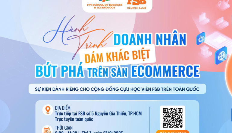 Hành trình doanh nhân dám khác biệt – Bứt phá trên sàn Ecommerce