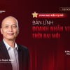 Doanh nhân Nguyễn Thành Nam: Có thể vận dụng “lãnh đạo kiểu Cụ Hồ” trong quản trị doanh nghiệp