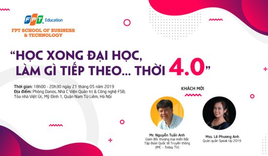 Hội thảo: “Học xong đại học, làm gì tiếp theo… thời 4.0”