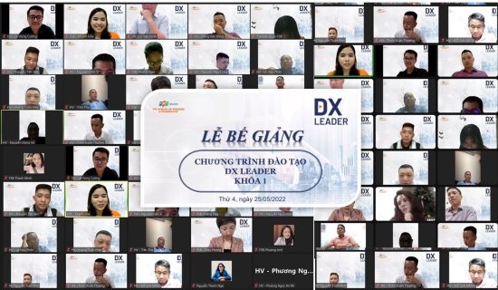 Bế giảng DX Leader khoá 01: Chuyển đổi số là cả hành trình chứ không chỉ 1 đích đến!