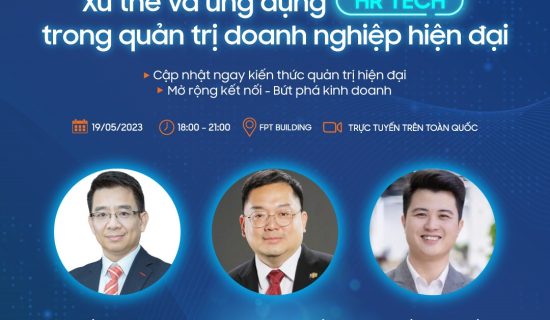 Xu thế và ứng dụng HR Tech trong quản trị doanh nghiệp hiện đại