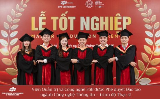 Trường Đại học FPT công bố thông tin mở Ngành Thạc sĩ Công nghệ thông tin (Mã ngành: 8480201)